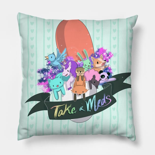 take ur meds Pillow by Lyxy