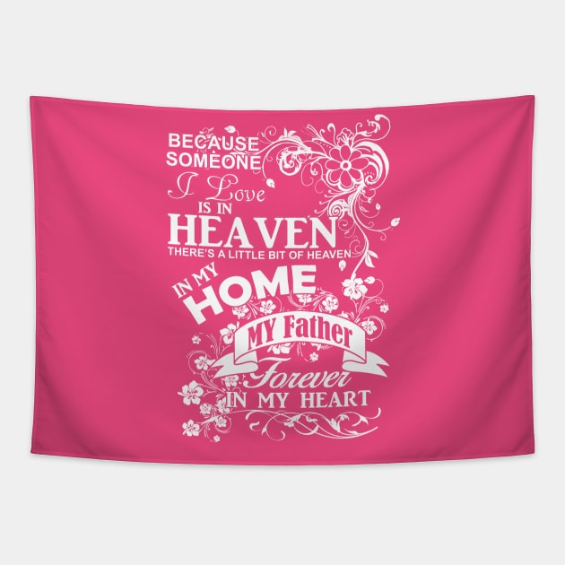 Best Daughter Design | Father Is My Heaven Tapestry by POD Anytime