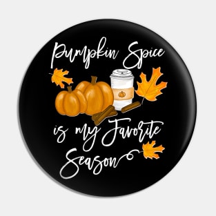 Thanksgiving Pumpkin Spice is my Favorite Season Pin