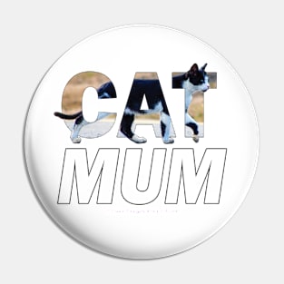 CAT MUM - black and white cat oil painting word art Pin