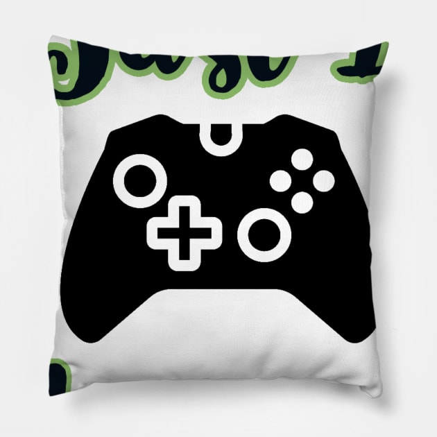 Just one more game/gaming meme #1 Pillow by GAMINGQUOTES