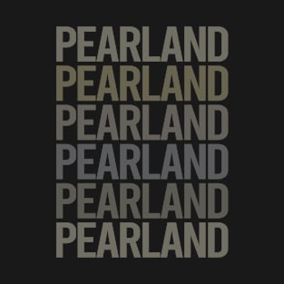 Gray Text Art Pearland T-Shirt