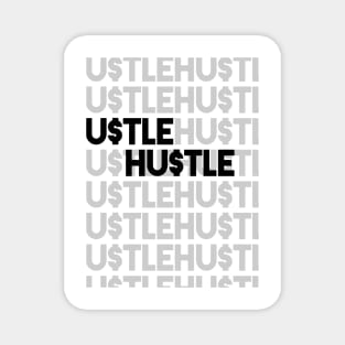 Hustle large print entrepreneur modern gallery fashion Magnet