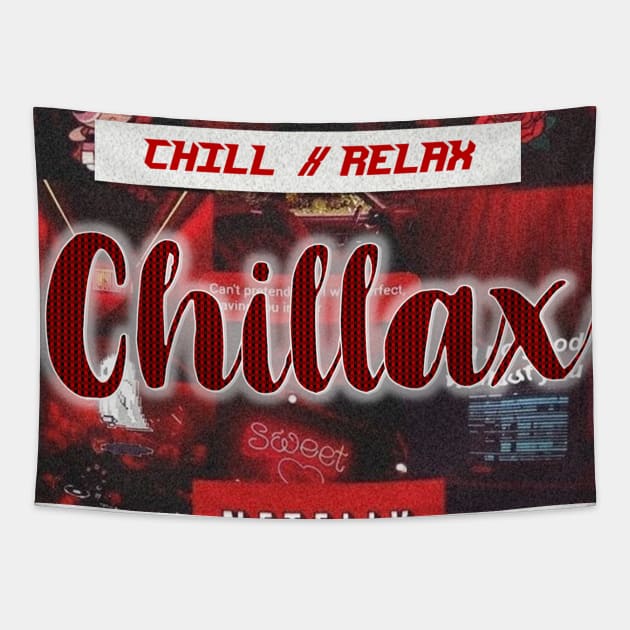 Chillax Tapestry by ArtNimexion
