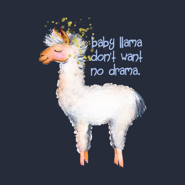 Baby llama don't want no drama by LittleBean