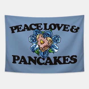 Peace Love and Pancakes Tapestry