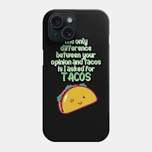 Funny tacos Phone Case