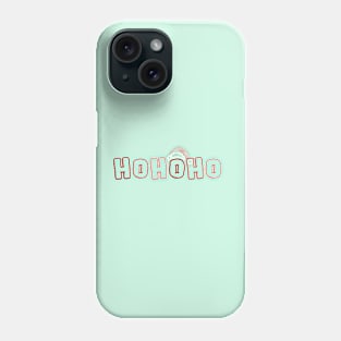 HO HO HO (Santa ) Phone Case