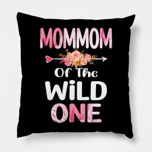 mommom of the wild one mommom Pillow