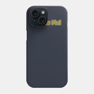 Follow Me! Phone Case