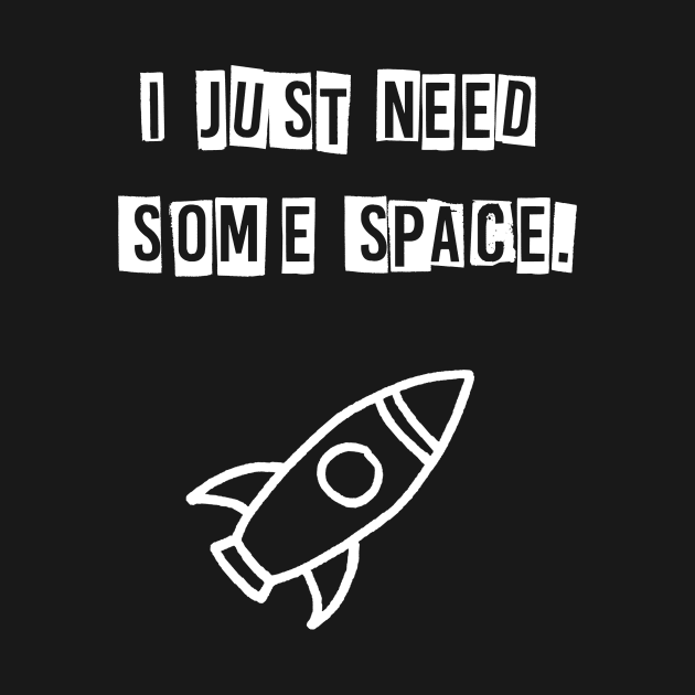 I just need some space (white) by Vrbex