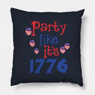 Party Like It's 1776 Pillow