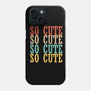 So cute Phone Case