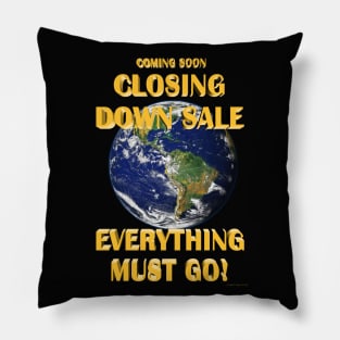 Everything Must Go 01 Pillow