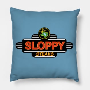 Sloppy Steaks - Texas Roadhouse parody logo Pillow