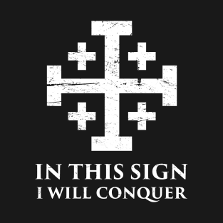 In Hoc Signo Vinces | Knights Templar Crusader Cross T-Shirt