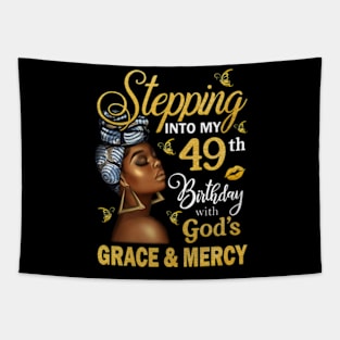 Stepping Into My 49th Birthday With God's Grace & Mercy Bday Tapestry