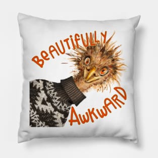 Beautifully Awkward Pillow