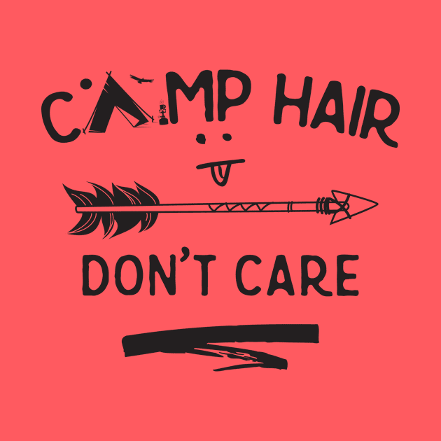 Camp Hair Don't Care by Xeire