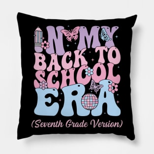 In My Back To School Era Fourth 7th Grade Gift For Boys Girls Kids Pillow