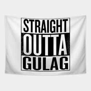 Straight outta Gulag - Black Prison Gift Tapestry