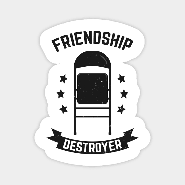 Friendship Destroyer of Wrestling Magnet by El buen Gio