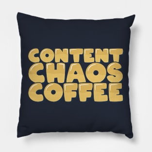 Coffee Chaos Content Pillow