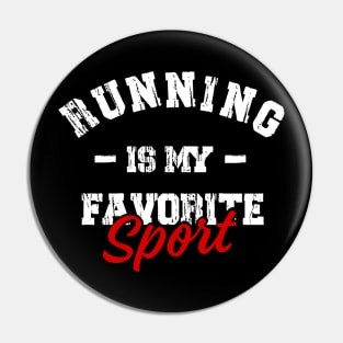 Running is my favorite sport Pin