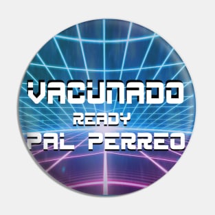 vacunado y ready pal perreo!!!!! Pin