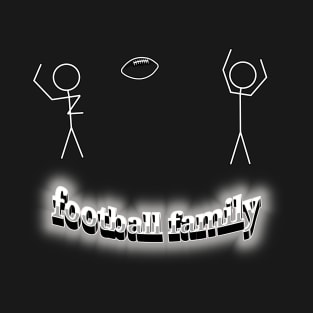 football family T-Shirt