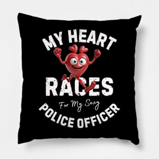 My Heart Races - Police Officer Pillow