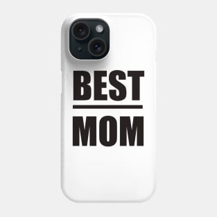 Best mom Phone Case