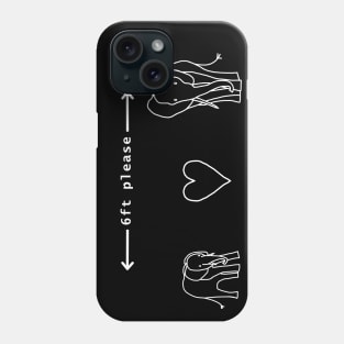 White Line Elephants say Keep Your Distance Phone Case