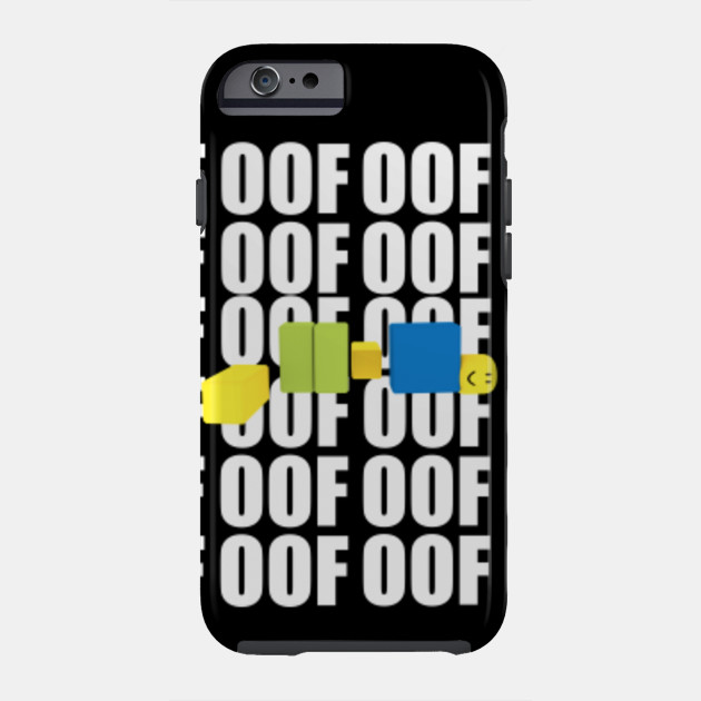 Roblox Oof Meme Funny Noob Gamer Gifts Idea Roblox Phone Case Teepublic - oof roblox iphone 6 case