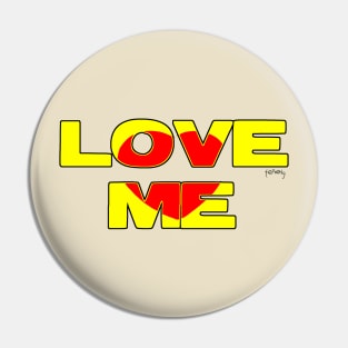 Love me Pin