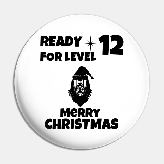 Quarantined Christmas Level 12 Black Pin by NickDsigns