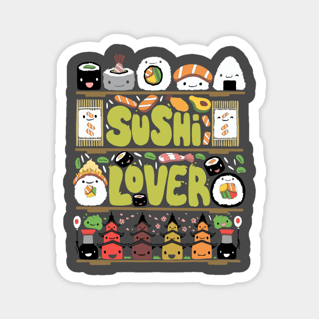 Sushi Lover Magnet by Vallina84