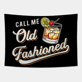 Call Me Old Fashioned Tapestry