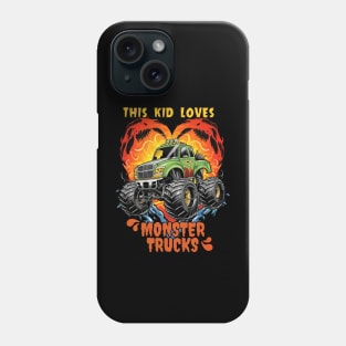 This Kid Loves Monster Trucks Boys and Girls Gift T-Shirt Phone Case