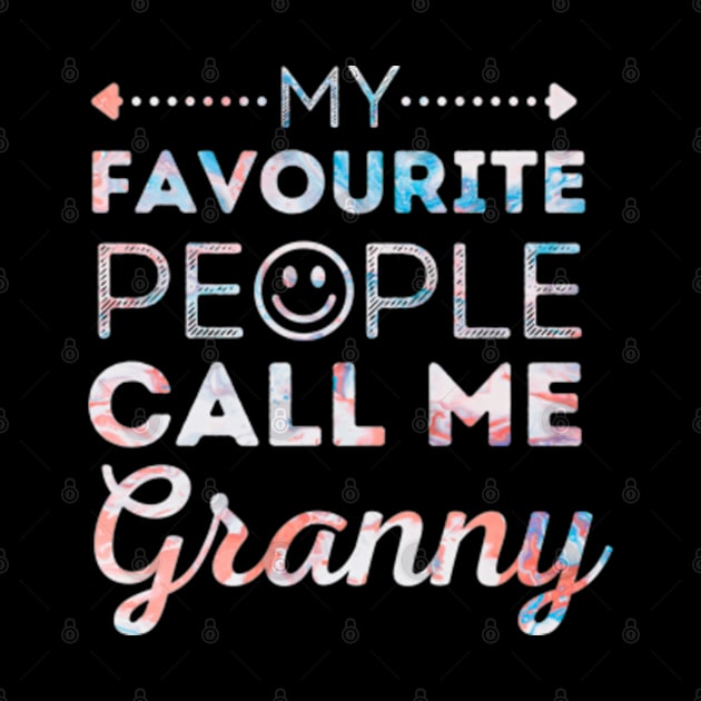 My Favorite People Call Me Granny Mother's Day by Rare Bunny