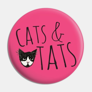 Cats and Tats Pin