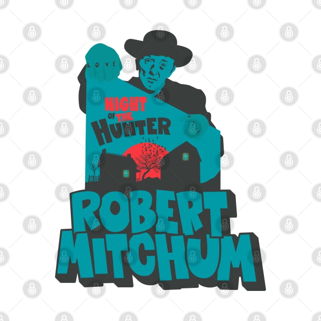 The Night of the Hunter: Robert Mitchum by Boogosh