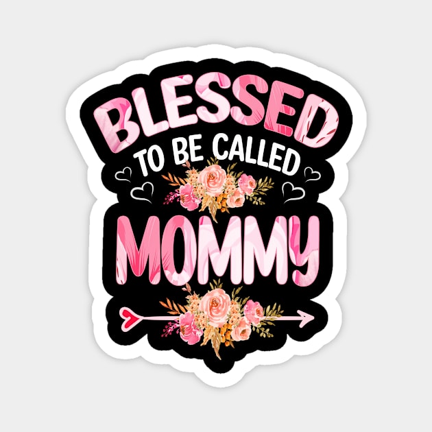 blessed to be called mommy Magnet by buuka1991