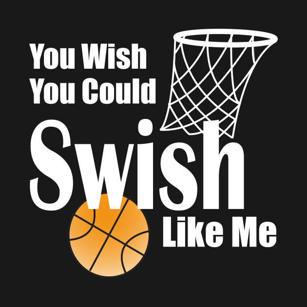 Lispe You Wish You Could Swish Like Me Basketball by Lispe