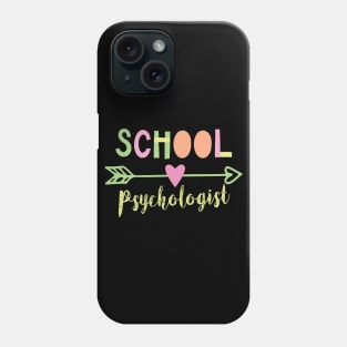 School Psychologist Gift Idea Phone Case