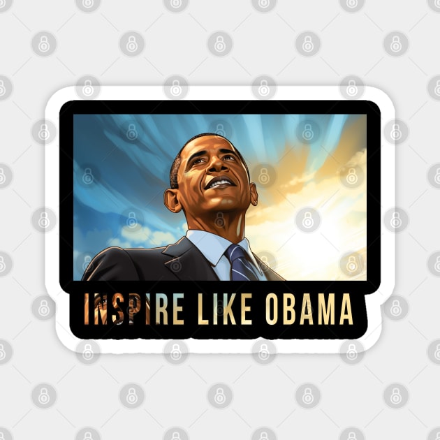 Inspire Like Obama, Barack Obama, Black History Magnet by UrbanLifeApparel