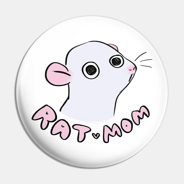 Full Time Rat Mom Pin by Cute