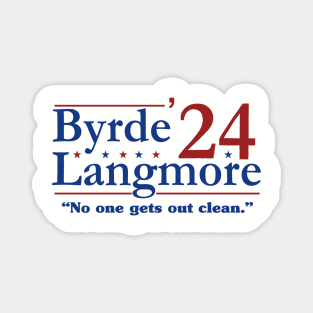 Marty Byrde Ruth Langmore '24 funny election Magnet