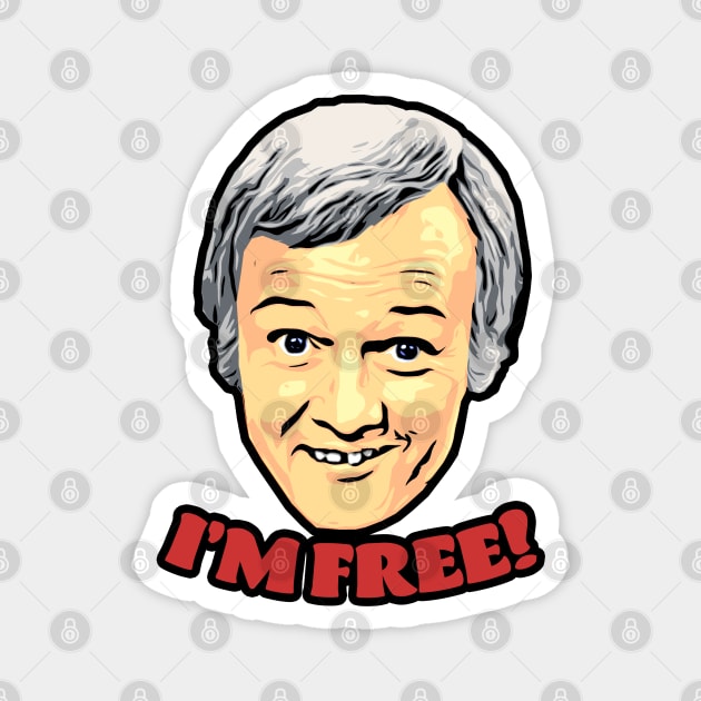 Mr Humphries | I'm Free Magnet by Mattk270