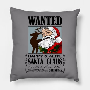 The most wanted man in Christmas Pillow